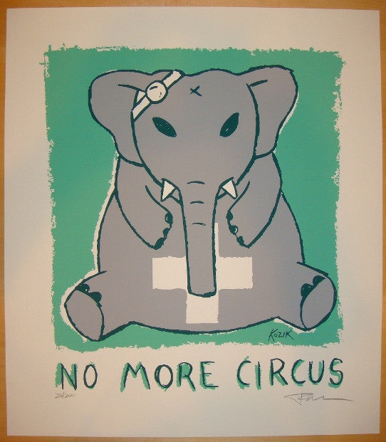 2004 No More Circus - Silkscreen Art Print by Frank Kozik